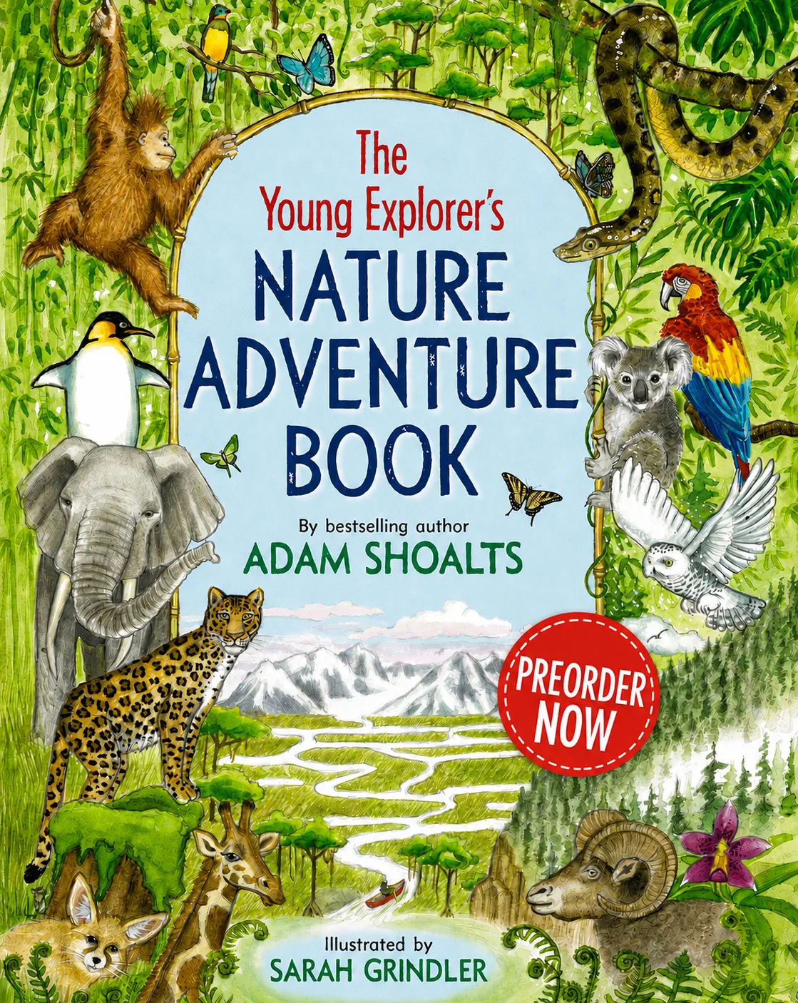 The Young Explorer's Nature Adventure Book